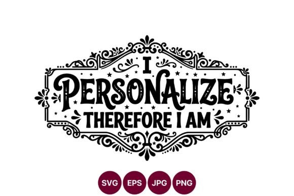 Personalize Vintage Decorative Quote Graphics